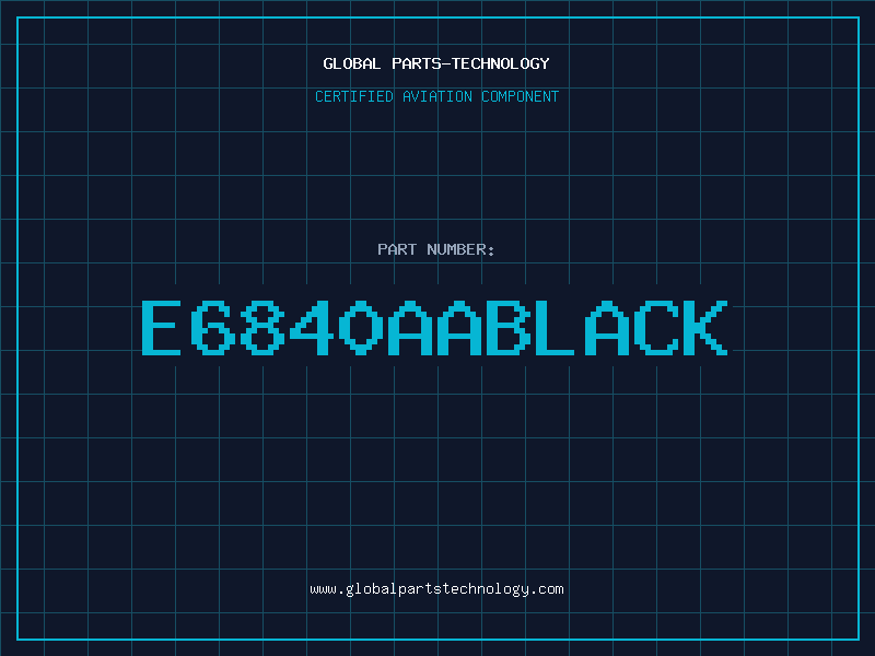 Aviation Part E6840AABLACK