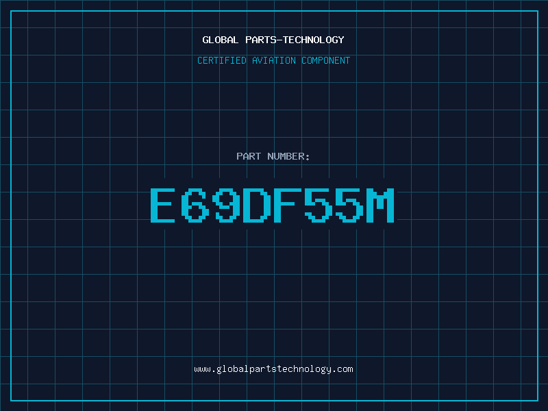 Aviation Part E69DF55M