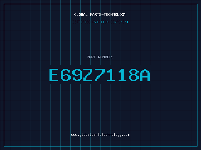 Aviation Part E69Z7118A