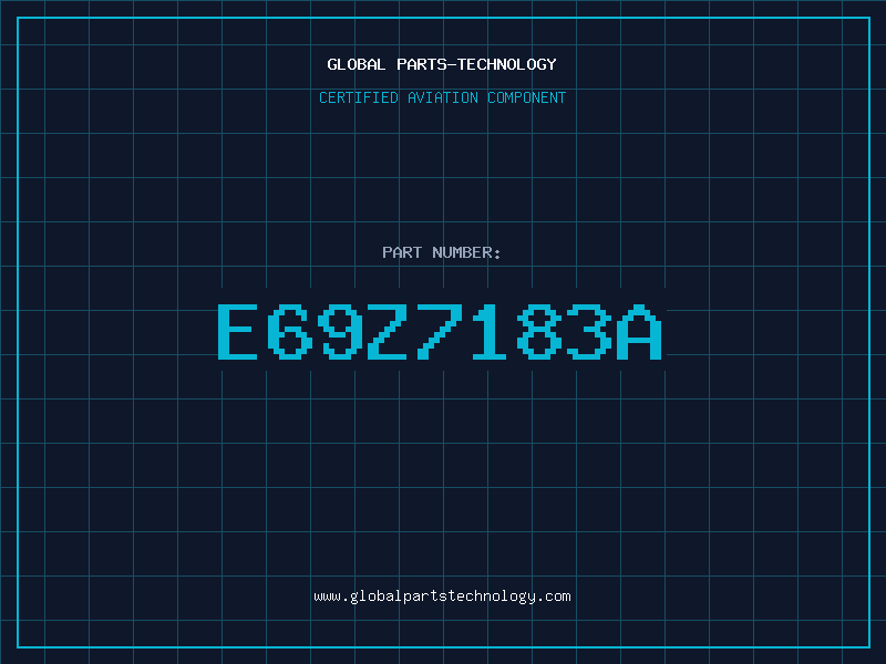 Aviation Part E69Z7183A