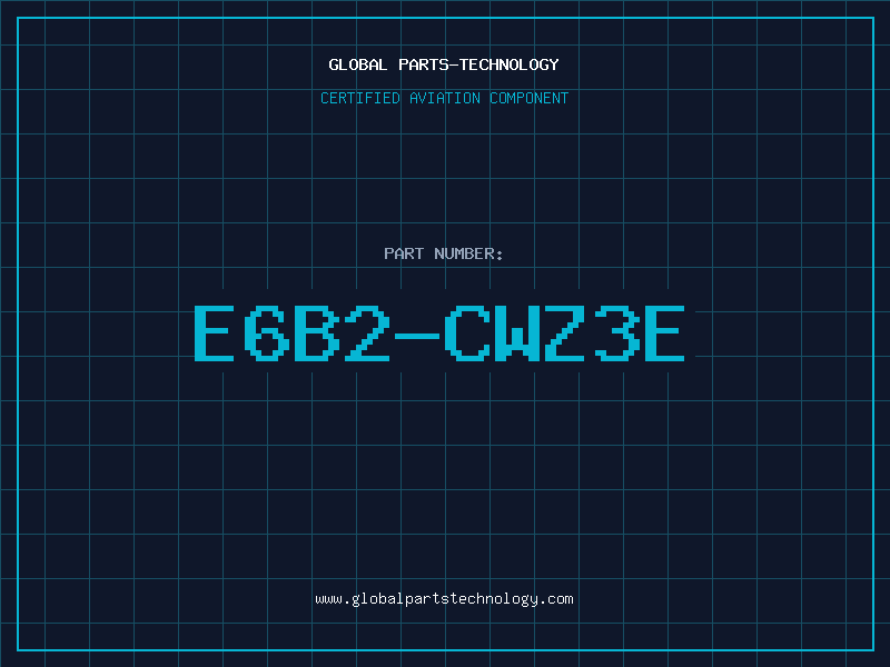Aviation Part E6B2-CWZ3E