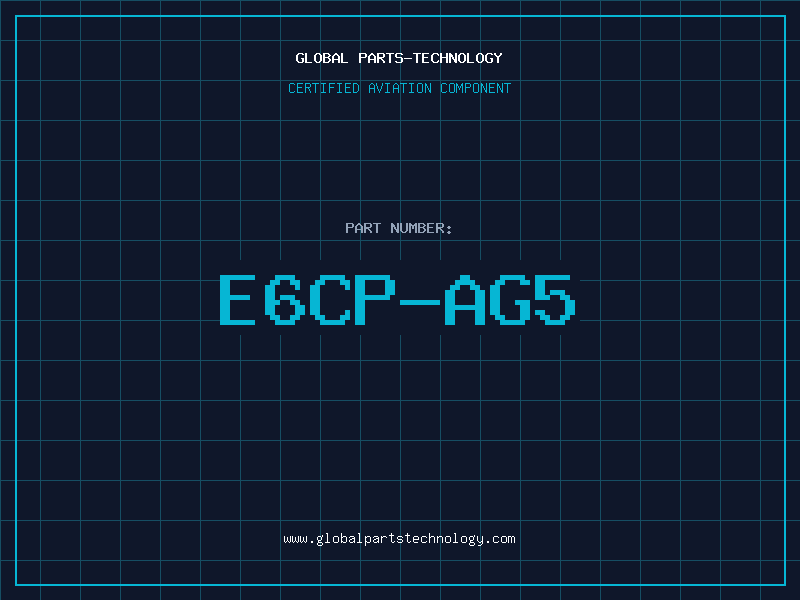 Aviation Part E6CP-AG5