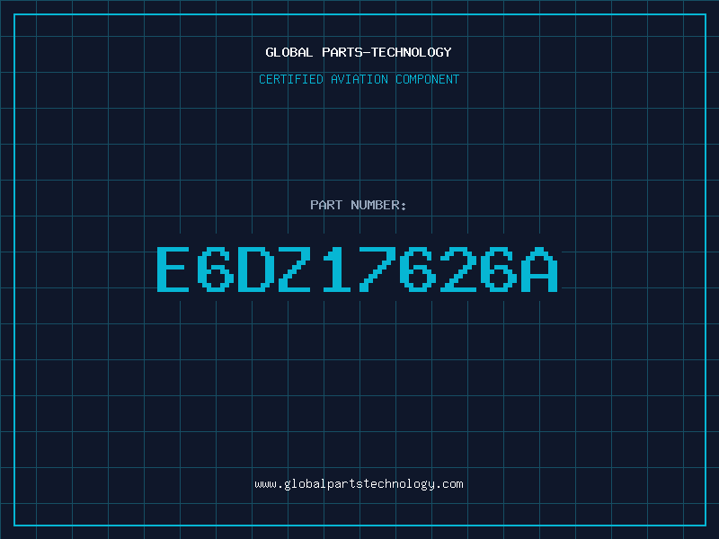 Aviation Part E6DZ17626A