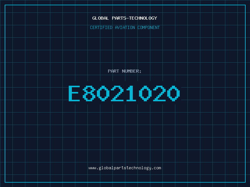 Aviation Part E8021020