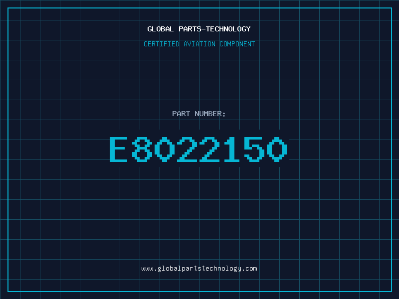 Aviation Part E8022150