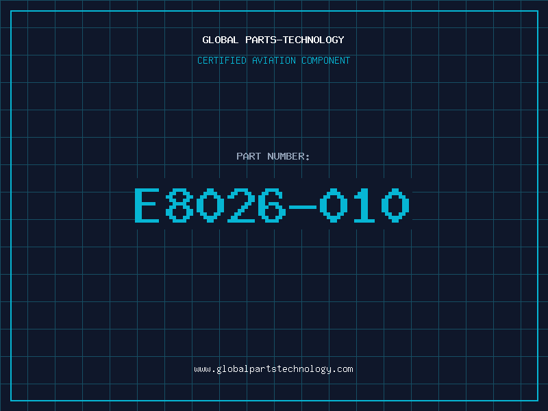 Aviation Part E8026-010