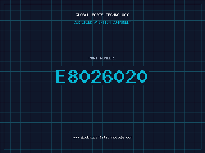 Aviation Part E8026020