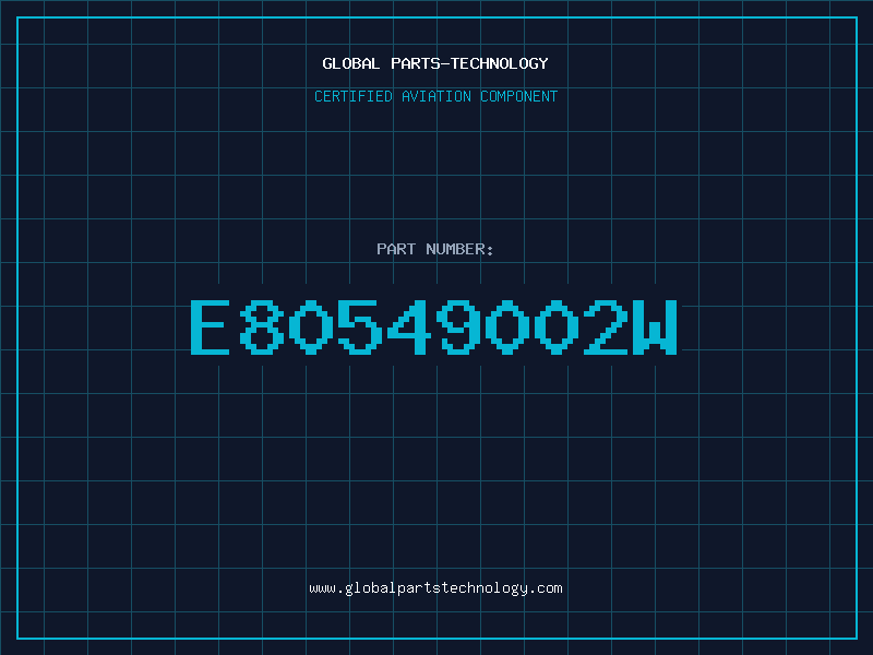 Aviation Part E80549002W