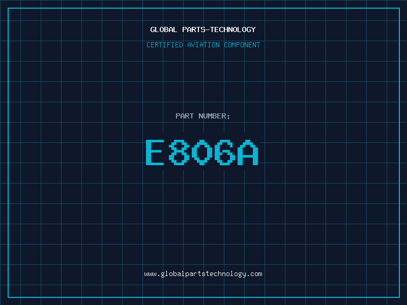 Aviation Part E806A