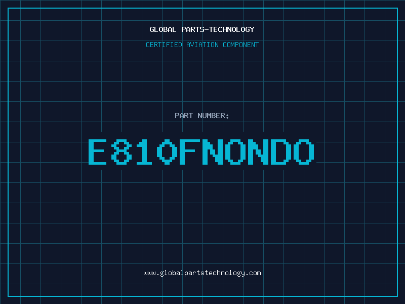 Aviation Part E810FNONDO