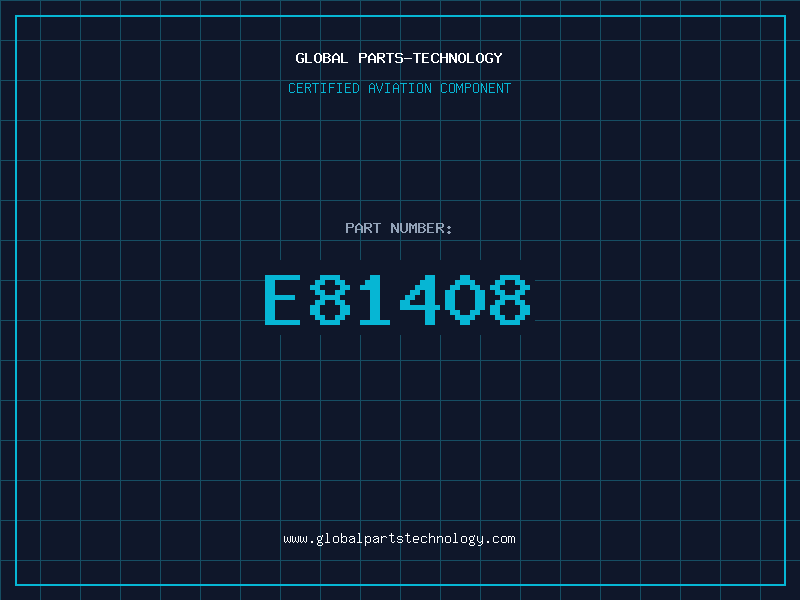 Aviation Part E81408