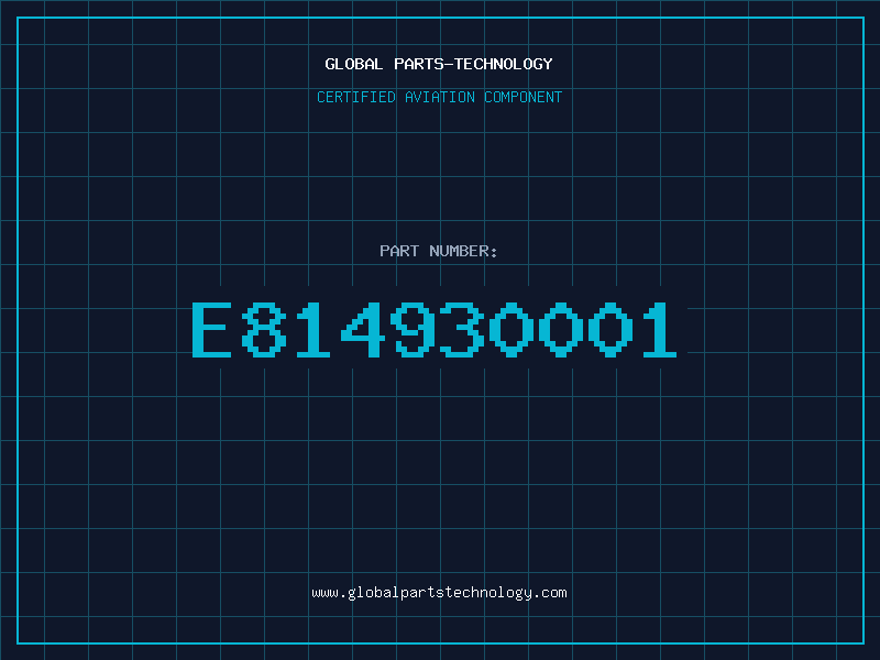 Aviation Part E814930001