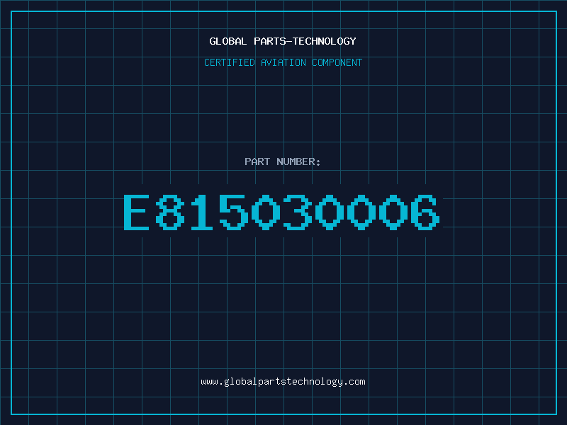 Aviation Part E815030006