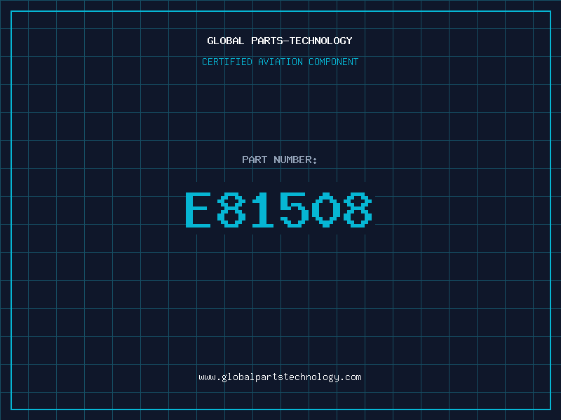 Aviation Part E81508