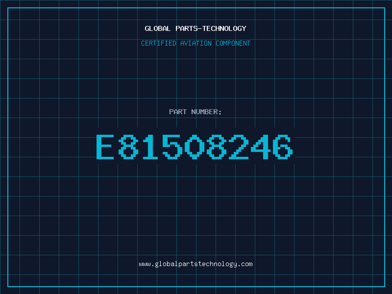 Aviation Part E81508246
