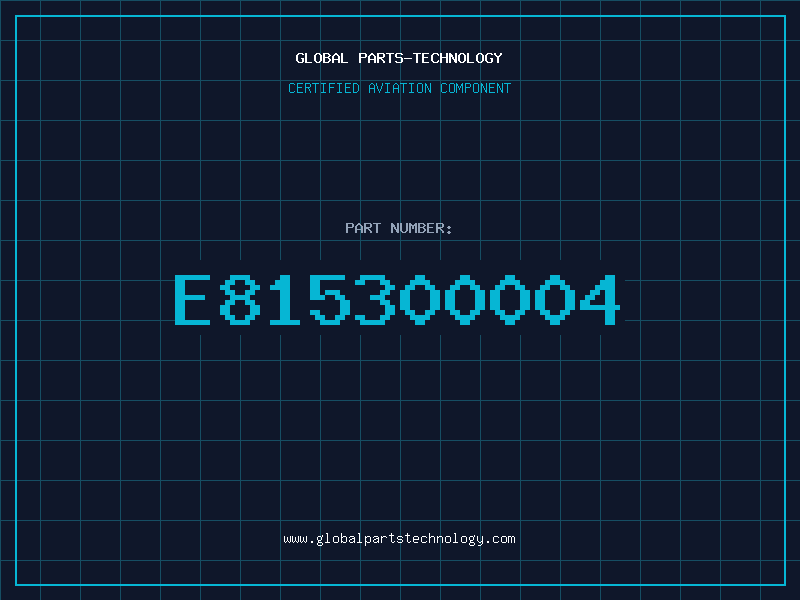 Aviation Part E815300004