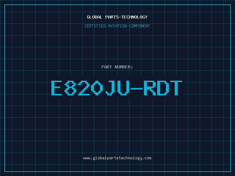 Aviation Part E820JU-RDT