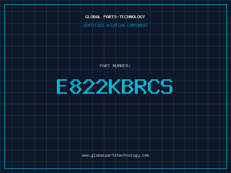 Aviation Part E822KBRCS