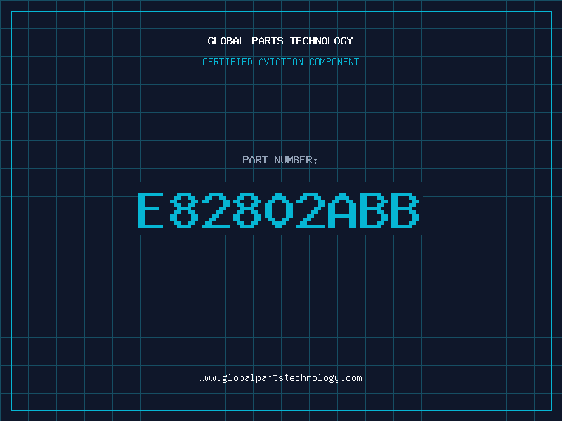 Aviation Part E82802ABB