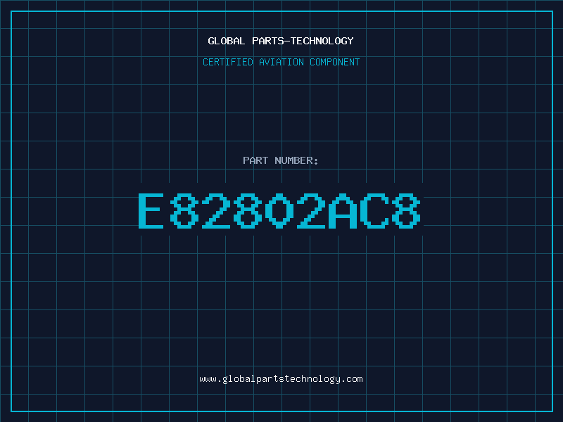 Aviation Part E82802AC8