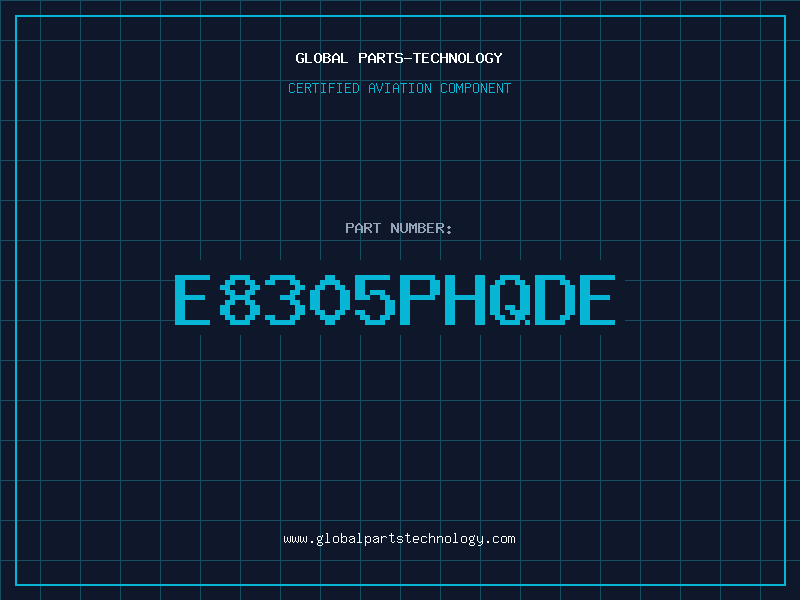 Aviation Part E8305PHQDE