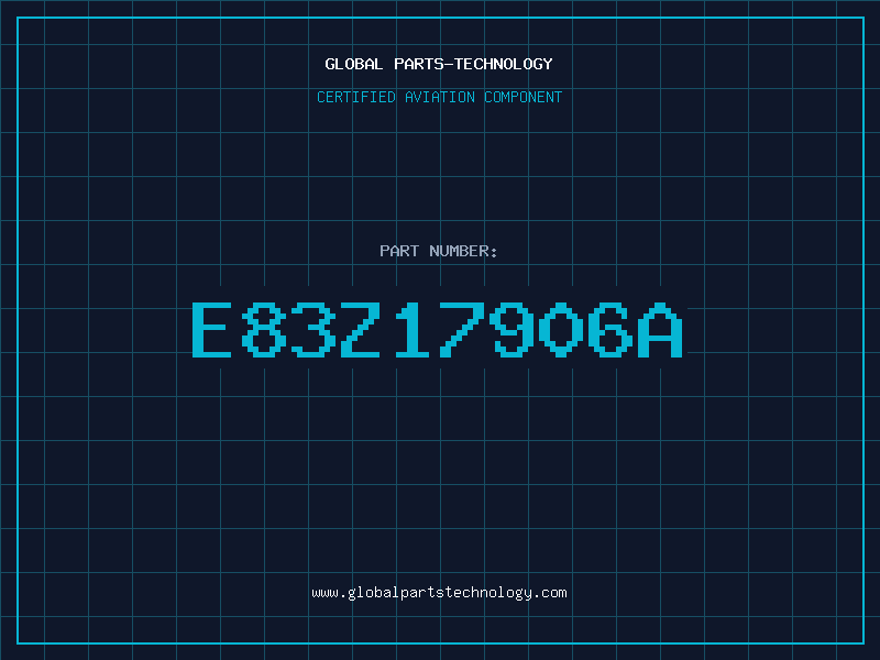 Aviation Part E83Z17906A