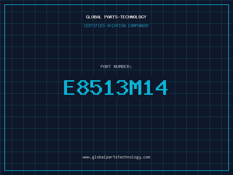 Aviation Part E8513M14