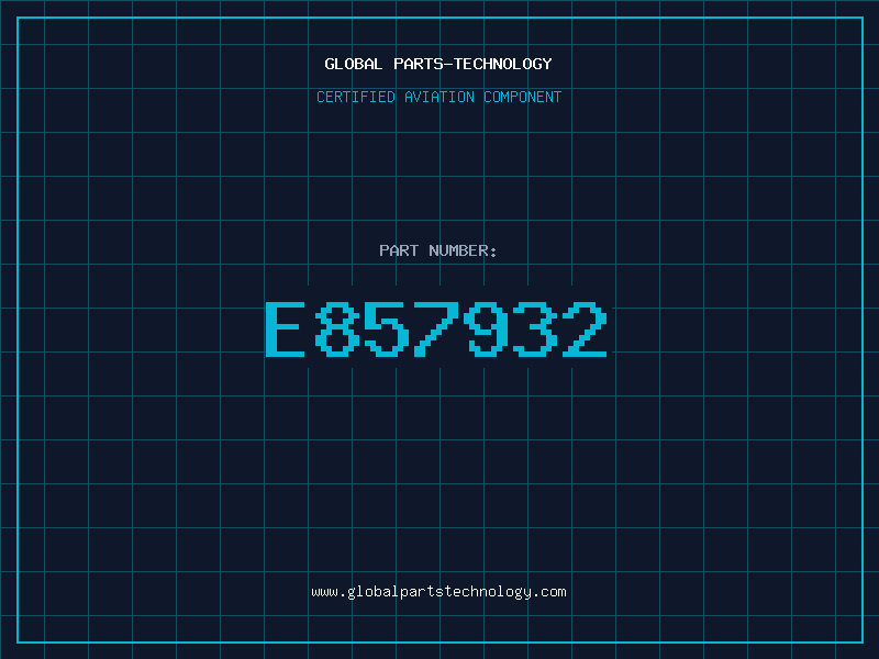 Aviation Part E857932