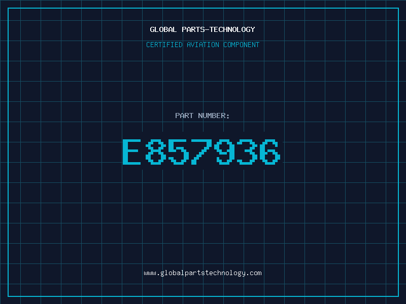 Aviation Part E857936