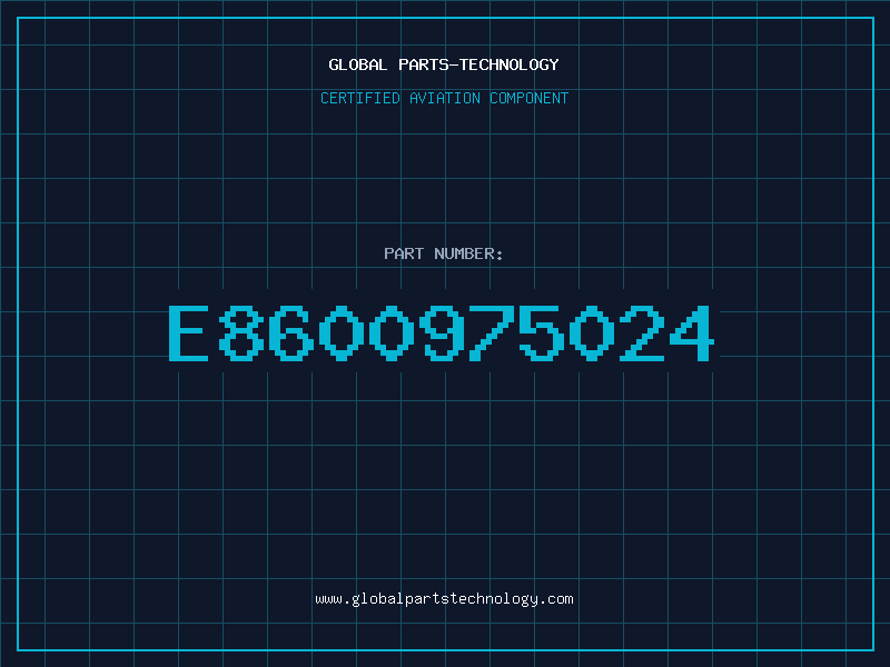 Aviation Part E8600975024