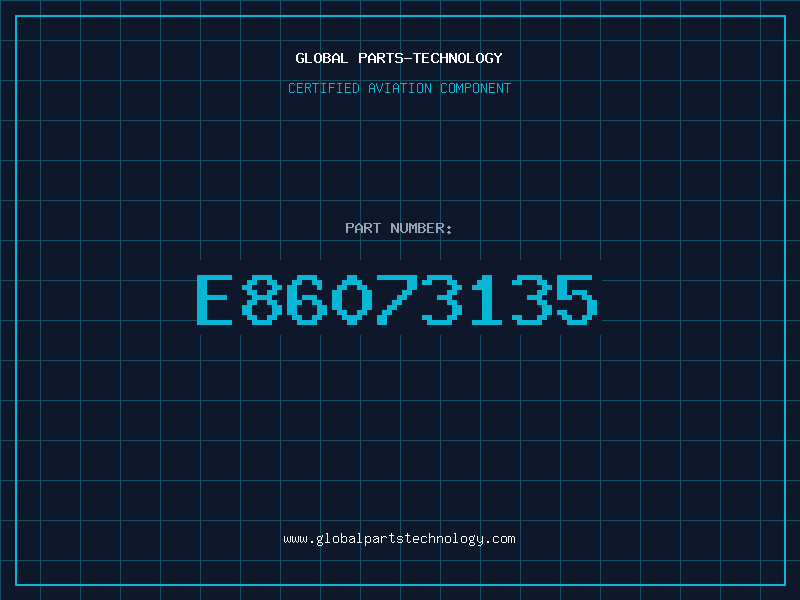 Aviation Part E86073135