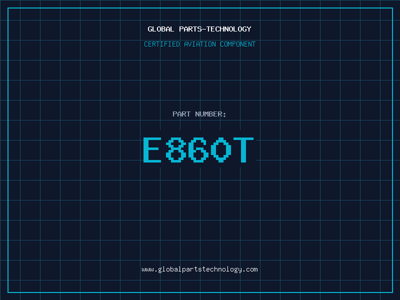 Aviation Part E860T