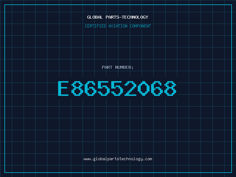 Aviation Part E86552068