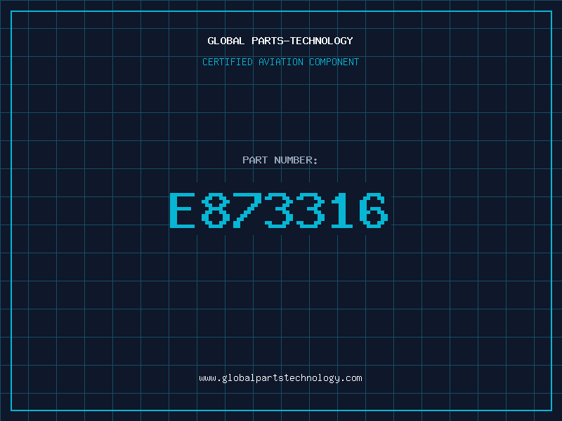Aviation Part E873316
