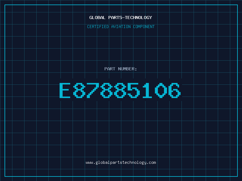 Aviation Part E87885106
