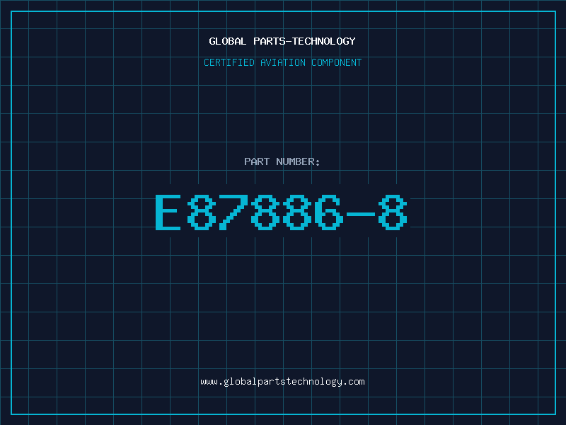 Aviation Part E87886-8