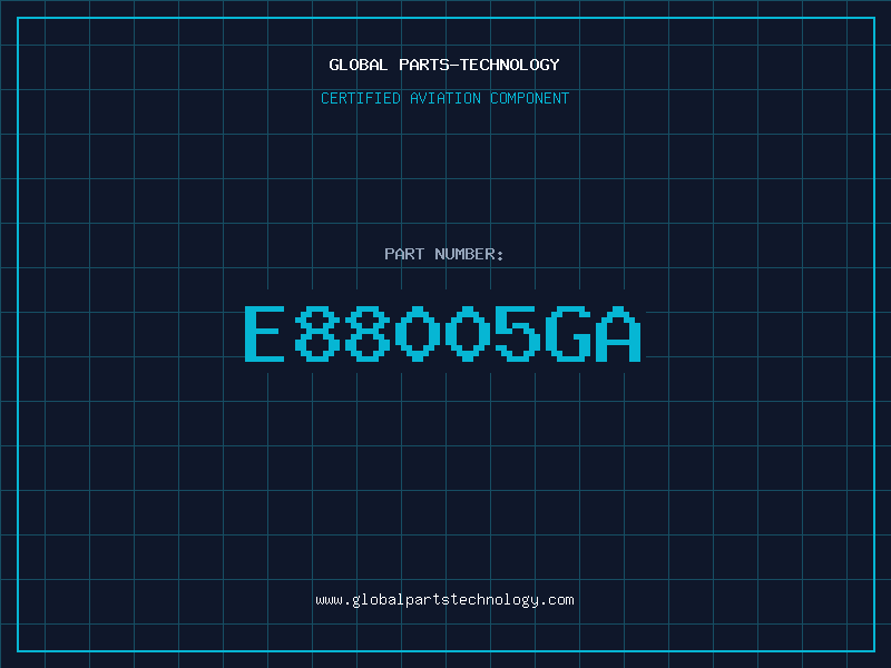 Aviation Part E88005GA