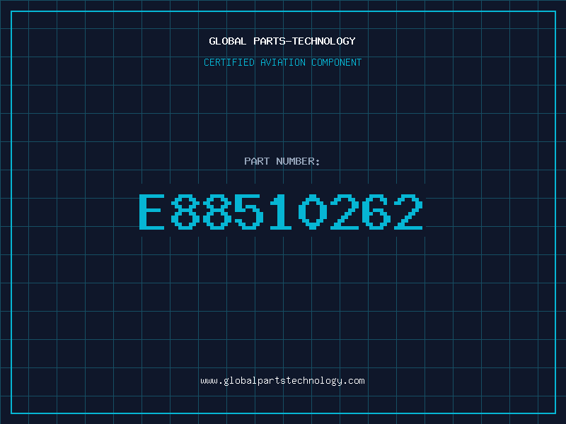 Aviation Part E88510262