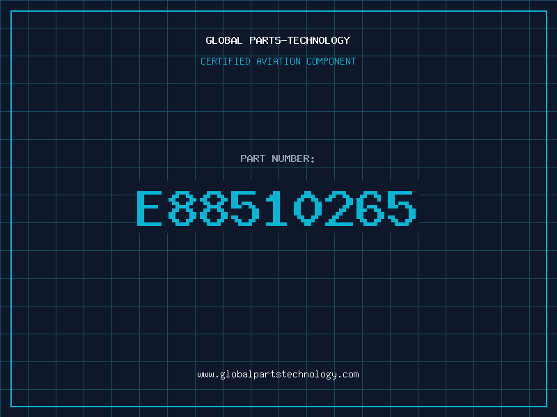 Aviation Part E88510265