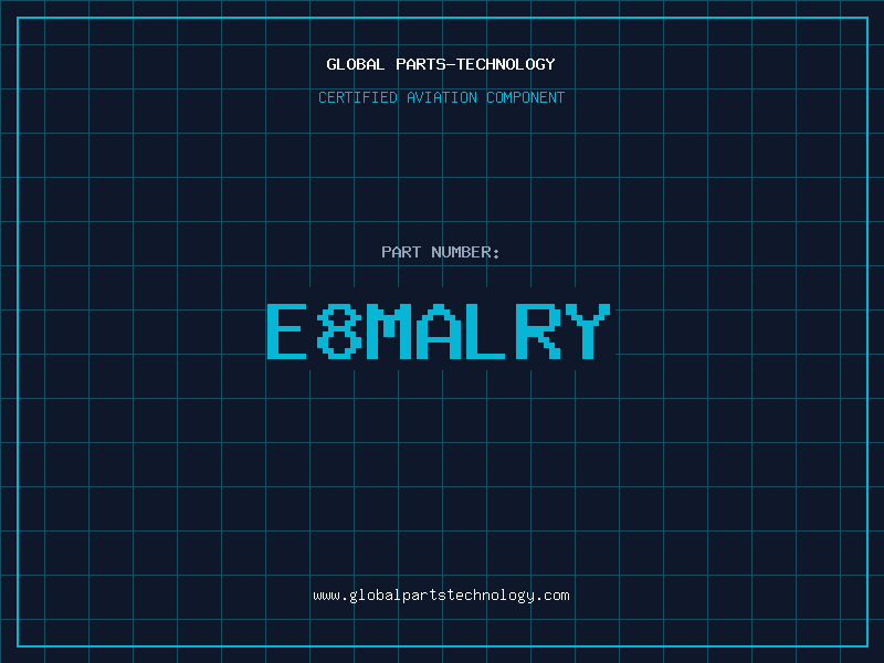 Aviation Part E8MALRY
