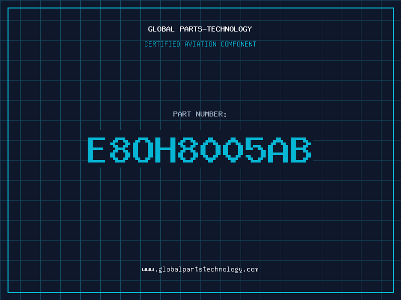 Aviation Part E8OH8005AB