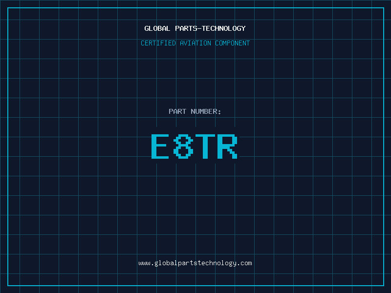 Aviation Part E8TR