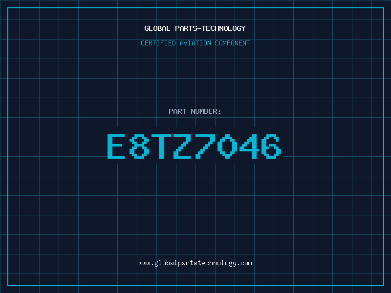 Aviation Part E8TZ7046