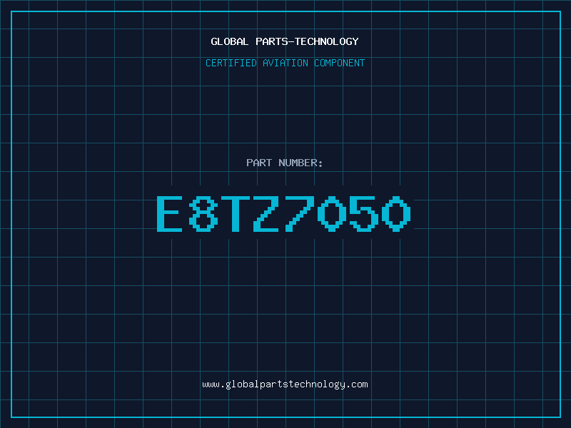 Aviation Part E8TZ7050