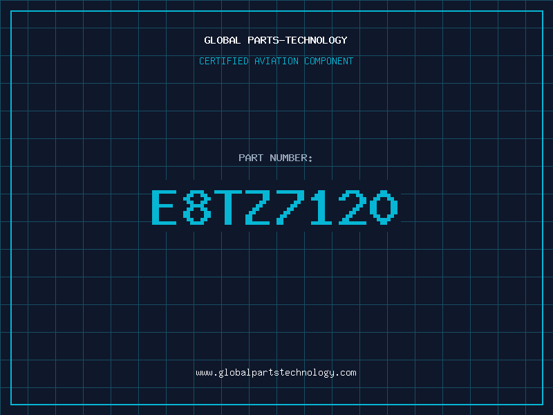 Aviation Part E8TZ7120