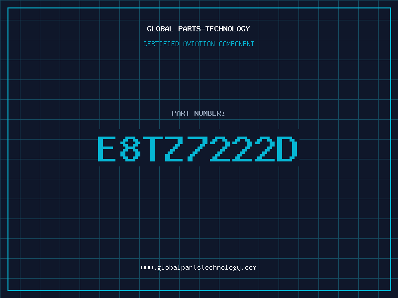 Aviation Part E8TZ7222D