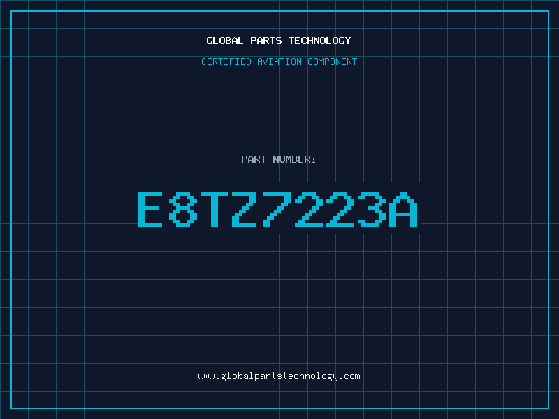 Aviation Part E8TZ7223A