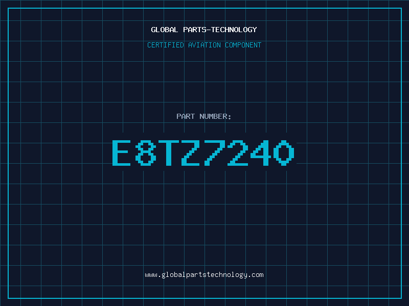 Aviation Part E8TZ7240