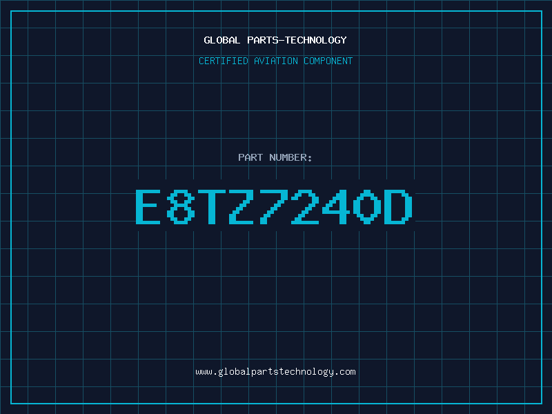 Aviation Part E8TZ7240D
