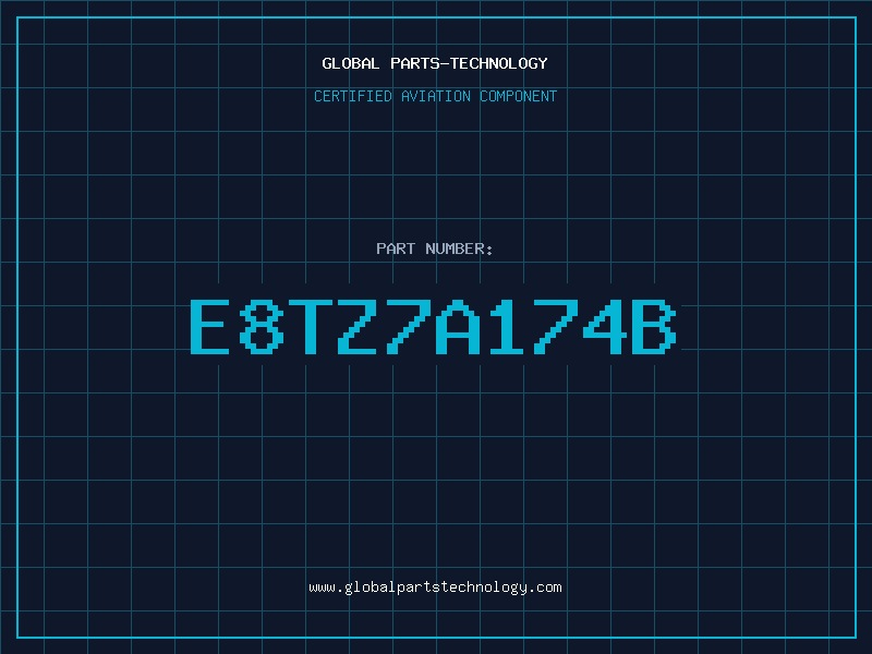 Aviation Part E8TZ7A174B